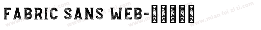 Fabric Sans Web字体转换